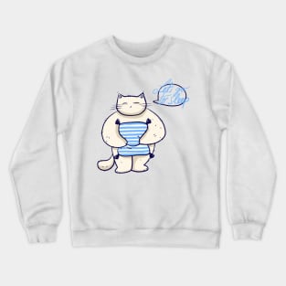 Let's go to sleep says the tired cat Crewneck Sweatshirt